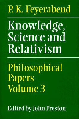 Knowledge, Science and Relativism