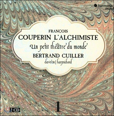 Bertrand Cuiller 프랑수아 쿠프랭: 쳄발로 작품집 1집 '연금술사 쿠프랭' (Couperin: 'L'Alchimiste' - Complete works for harpsichord) 베르트랑 큐이에