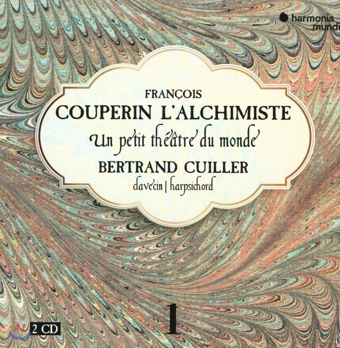 Bertrand Cuiller 프랑수아 쿠프랭: 쳄발로 작품집 1집 '연금술사 쿠프랭' (Couperin: 'L'Alchimiste' - Complete works for harpsichord) 베르트랑 큐이에