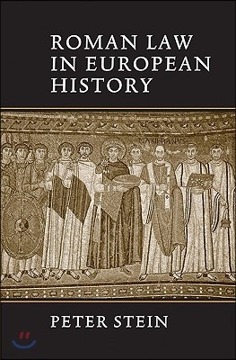 Roman Law in European History