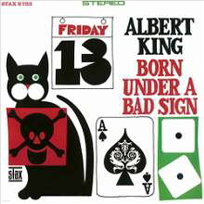 Albert King — Born Under A Bad Sign (Remastered) 앨범 커버