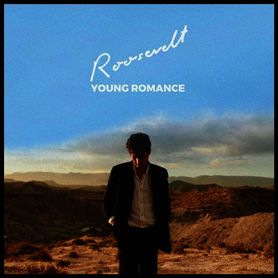 Roosevelt - Young Romance (LP)