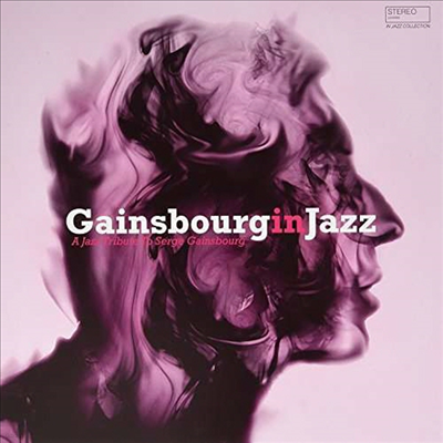 Tribute To Serge Gainsbourg — Gainsbourg In Jazz 앨범 커버