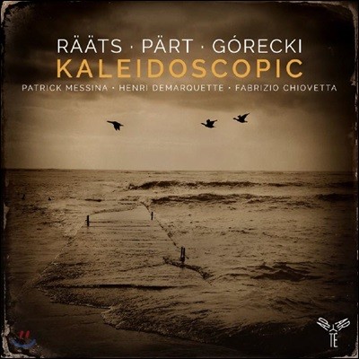 Patrick Messina  Ŭ󸮳 ǰ - , иƮ, Ű ('Kaleidoscopic' - Raats, Part, Gorecki) Ʈ ޽ó