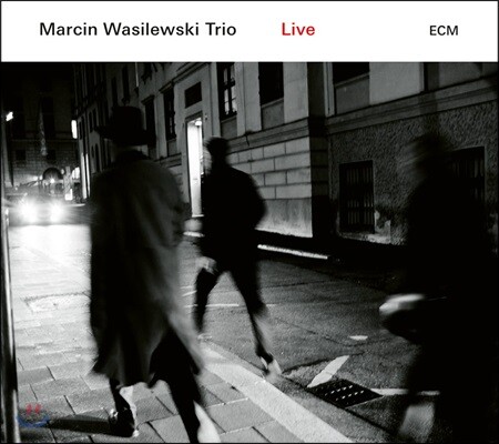 Marcin Wasilewski, Marcin Wasilewski Trio — Marcin Wasilewski Trio (마르신 바실레프스키 트리오) - Live 앨범 커버