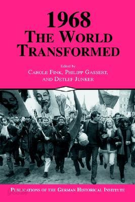 1968: The World Transformed