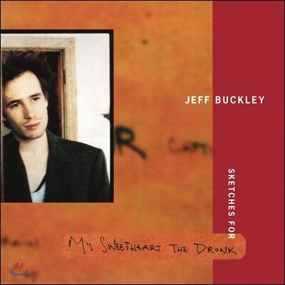 Jeff Buckley — Sketches For My Sweetheart The Drunk 앨범 커버
