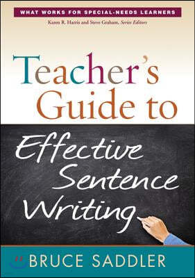 Teacher's Guide to Effective Sentence Writing