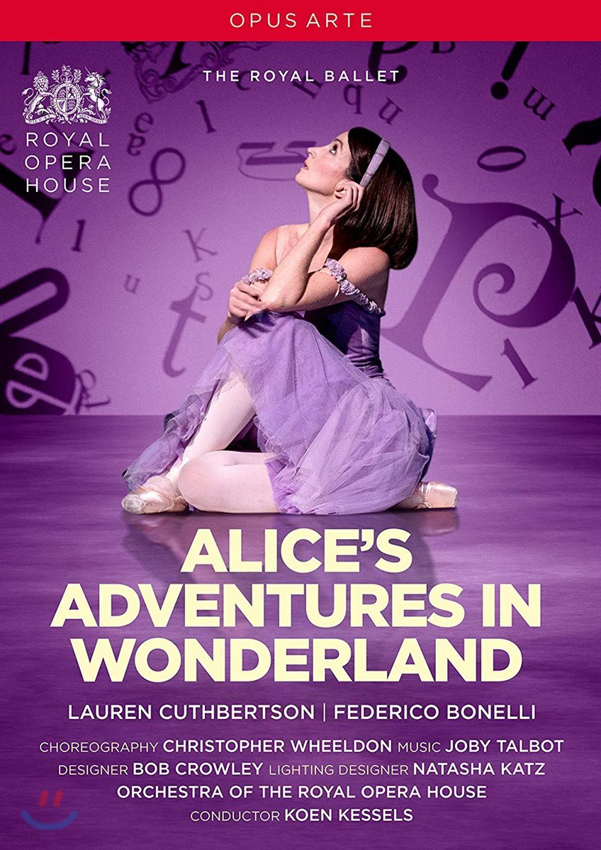 Royal Ballet 발레 ‘이상한 나라의 앨리스’ (Alice&#39;s Adventures In Wonderland) 