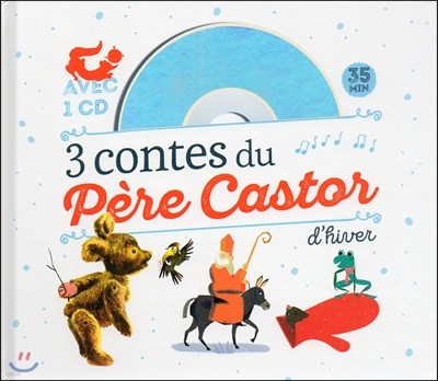 3 contes du pere castor dhiver (+CD)