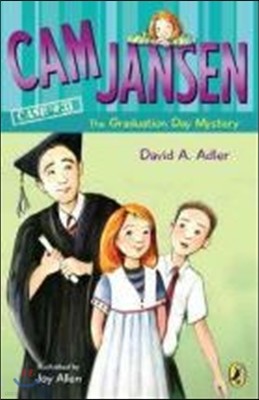 CAM Jansen and the Graduation Day Mystery #31