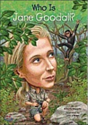 Who Is Jane Goodall?