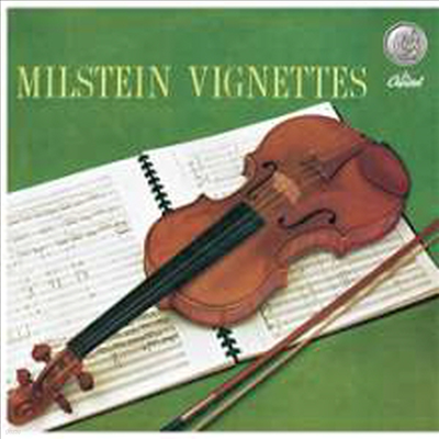 나탄 밀스타인 - 바이올린 비네트 (Nathan Milstein - Milstein Vignettes) (Ltd. Ed)(180G)(LP) - Nathan Milstein