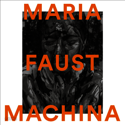 Maria Faust - Machina (180g LP)