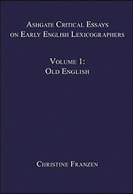 Ashgate Critical Essays on Early English Lexicographers