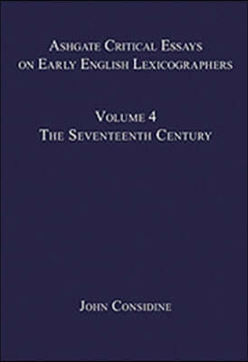 Ashgate Critical Essays on Early English Lexicographers