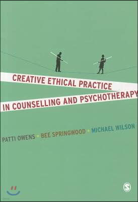 Creative Ethical Practice in Counselling & Psychotherapy