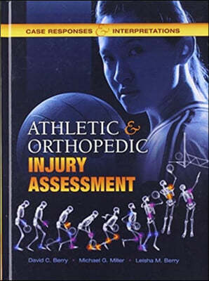 Athletic and Orthopedic Injury Assessment