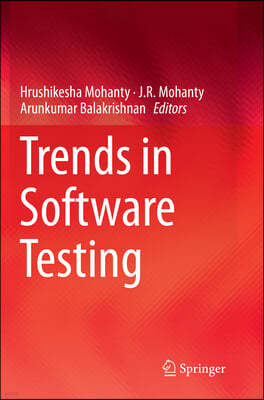 Trends in Software Testing