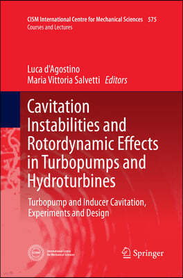 Cavitation Instabilities and Rotordynamic Effects in Turbopumps and Hydroturbines