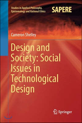 Design and Society: Social Issues in Technological Design
