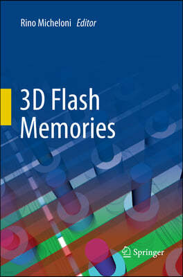 3d Flash Memories