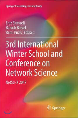 3rd International Winter School and Conference on Network Science: Netsci-X 2017