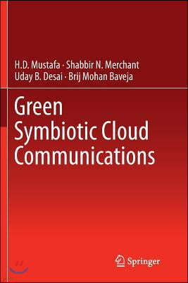 Green Symbiotic Cloud Communications