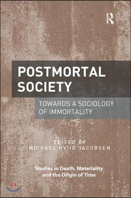 Postmortal Society