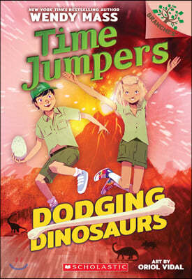 Dodging Dinosaurs: A Branches Book (Time Jumpers #4): Volume 4