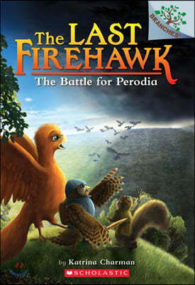 The Last Firehawk #06 : The Battle for Perodia