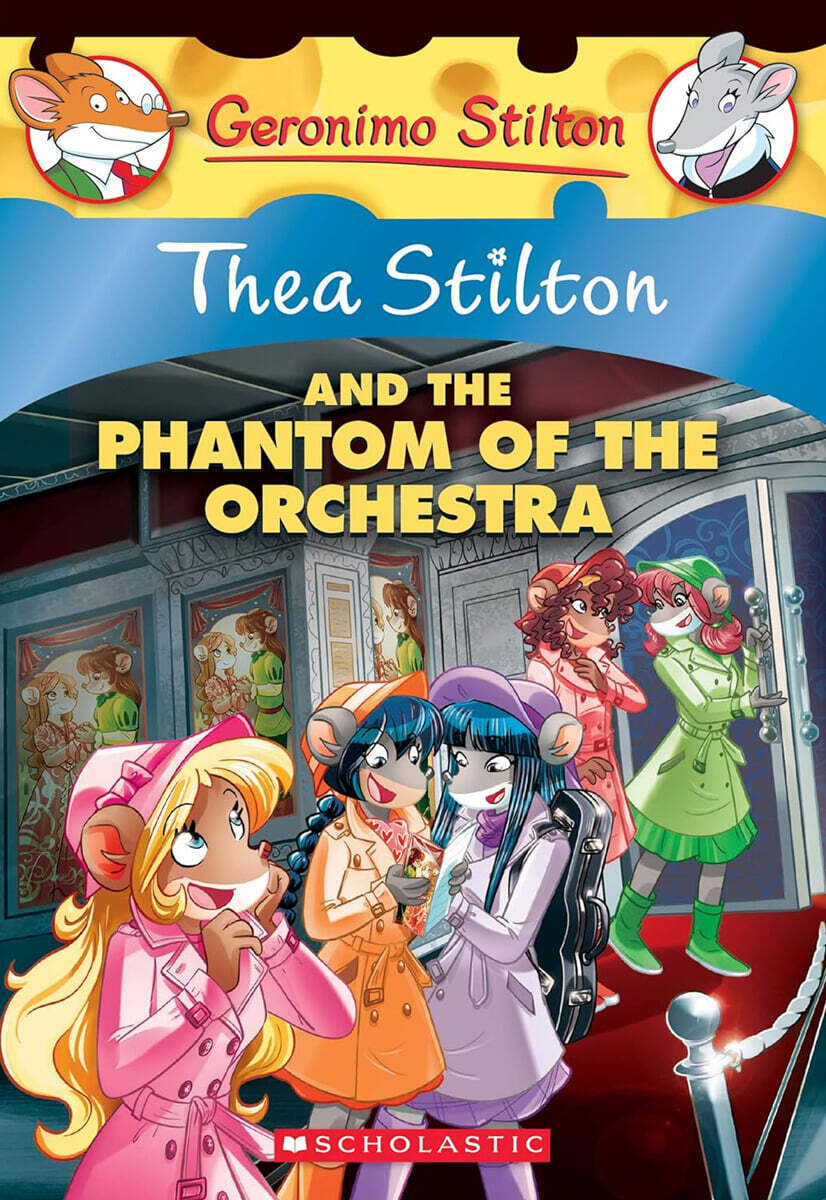 Geronimo : Thea Stilton #29 : The Phantom of the Orchestra