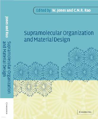 Supramolecular Organization and Materials Design