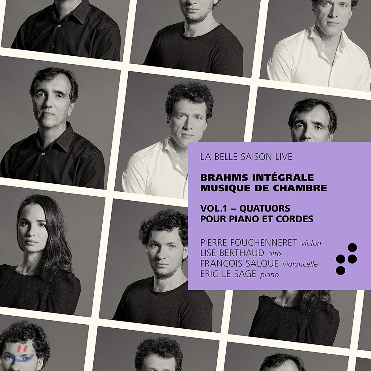 Eric Le Sage 브람스: 피아노 4중주 전곡집 (Brahms Integrale Musique de Chambre Vol.1)