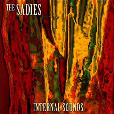 Sadies — Internal Sounds (Limited Edition)(MP3 Download)(Gatefold Cover) 앨범 커버