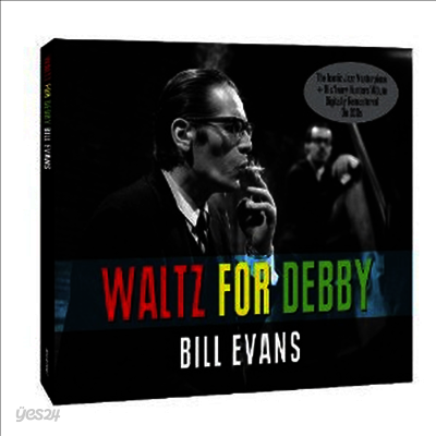 Bill Evans - Waltz For Debby (Remastered)(2CD)
