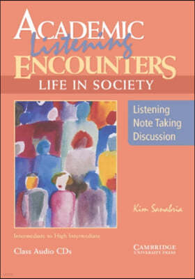Academic Listening Encounters : Life in Society Class Audio CD