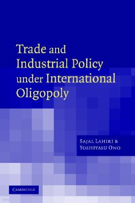 Trade and Industrial Policy under International Oligopoly