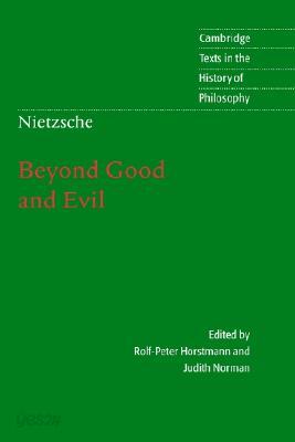 Nietzsche: Beyond Good and Evil: Prelude to a Philosophy of the Future