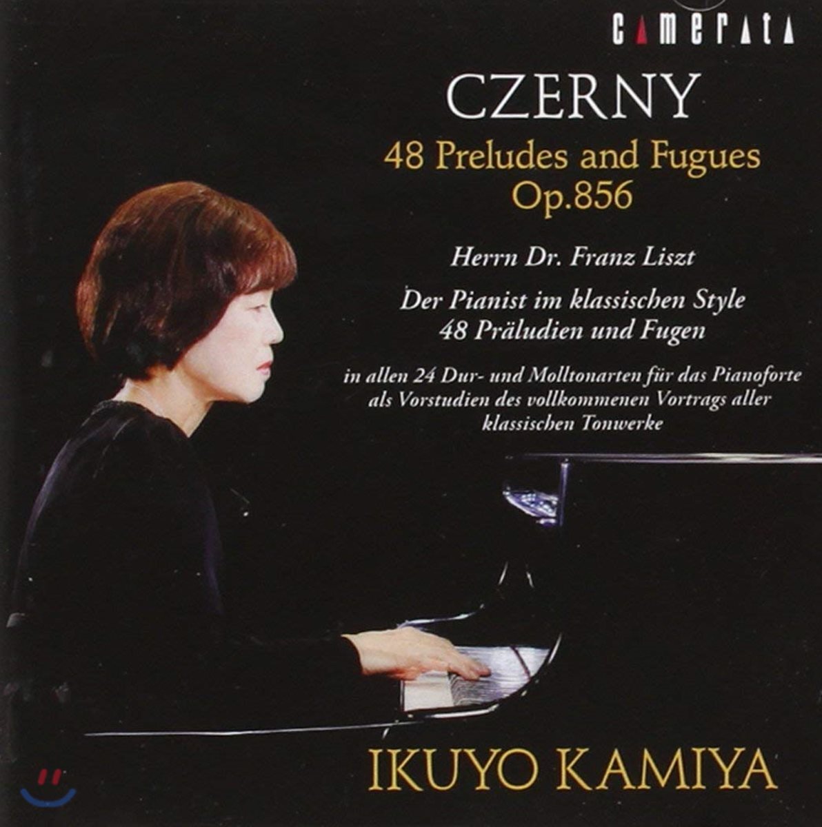 Ikuyo Kamiya 체르니: 전주곡과 푸가 (Czerny: 48 Preludes and Fugues Op.856)