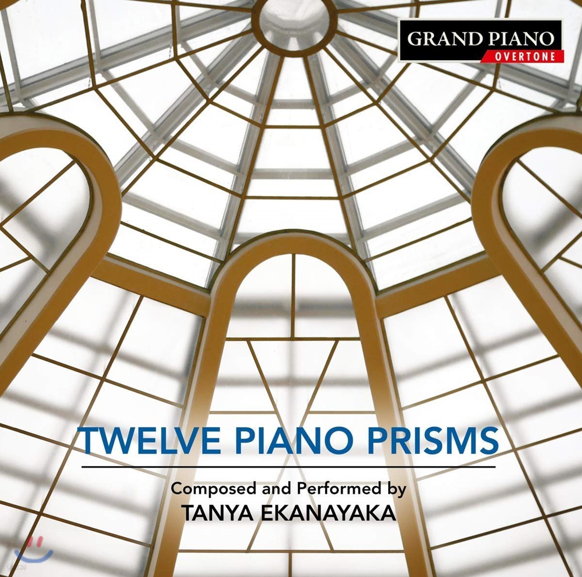 Tanya Ekanayaka 타냐 에카나야카: 12개의 피아노 프리즘 (Ekanayaka: Twelve Piano Prisms)