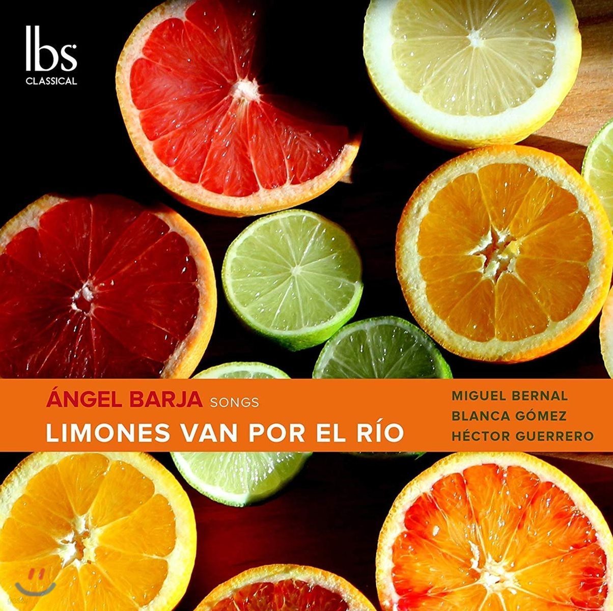 Miguel Bernal / Blanca Gomez 바르하: 스페인의 노래 (Barja: Limones Van Por El Rio) 미겔 베르날 / 블랑카 고메스