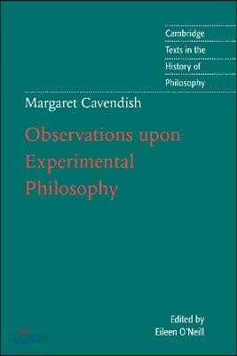 Margaret Cavendish: Observations Upon Experimental Philosophy