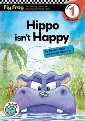 Fly Frog Level 1-12 Hippo Isn't Happy : Book + Workbook + Audio CD