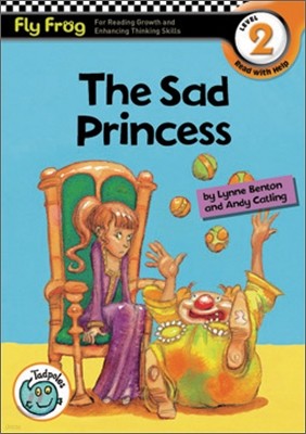 Fly Frog Level 2-1 The Sad Princess : Book + Workbook + Audio CD