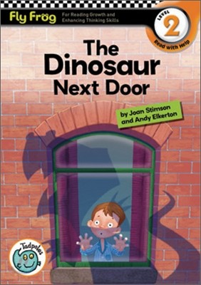 Fly Frog Level 2-18 The Dinosaur Next Door : Book + Workbook + Audio CD