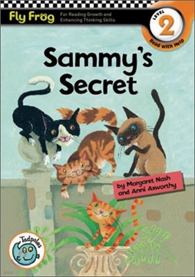 Fly Frog Level 2-2 Sammy’s Secret : Book + Audio CD