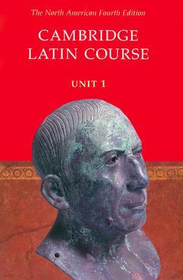 Cambridge Latin Course Unit 1 Student's Text North American Edition