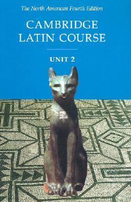 Cambridge Latin Course Unit 2 Student Text North American Edition