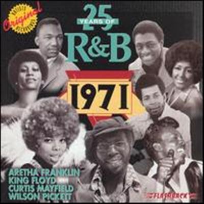 Various Artists - 25 Years of R&B: 1971